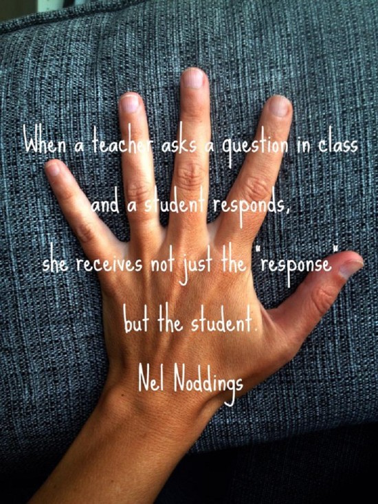 Nel Noddings What Happens When A Teacher Asks A Question Ethical ELA nel-noddings-what-happens-when-a-teacher-asks-a-question-ethical-ela